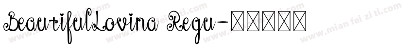 BeautifulLovina Regu字体转换